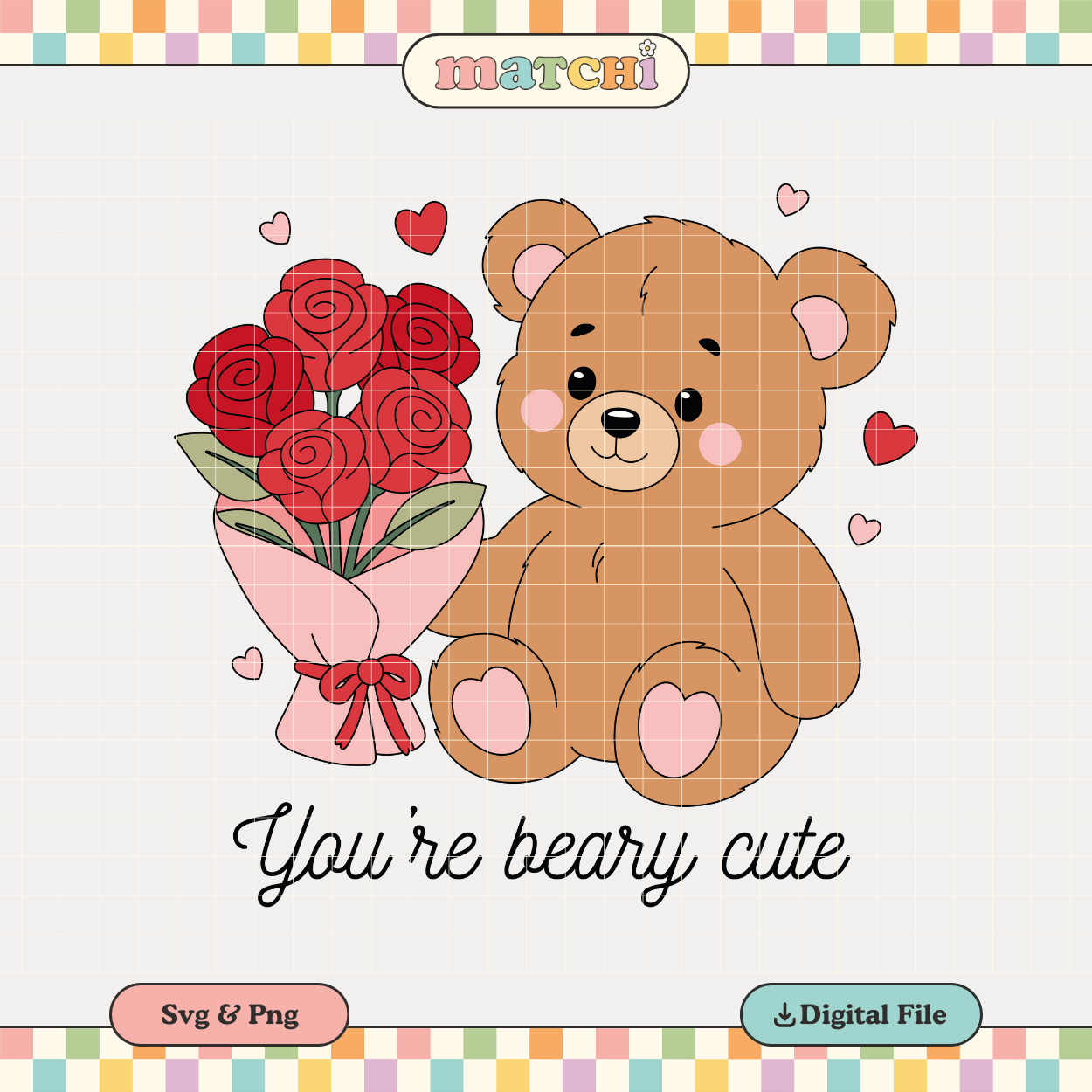You're Beary Cute | Valentine's Day PNG & SVG