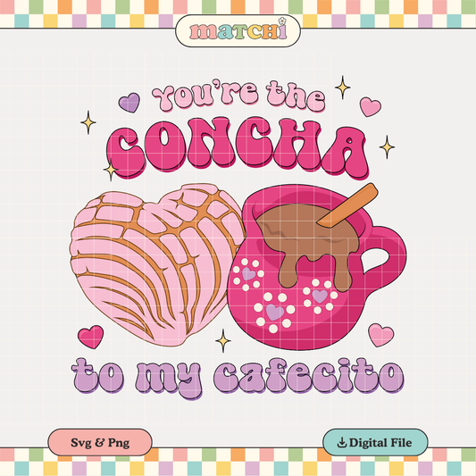 Concha to my Cafecito PNG SVG | Hispanic Valentines Sublimation | Tshirt Design