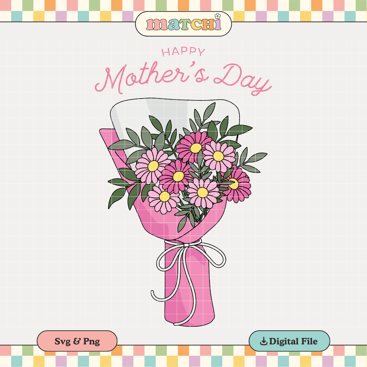 Happy Mother's Day | Flower bouquet PNG & SVG