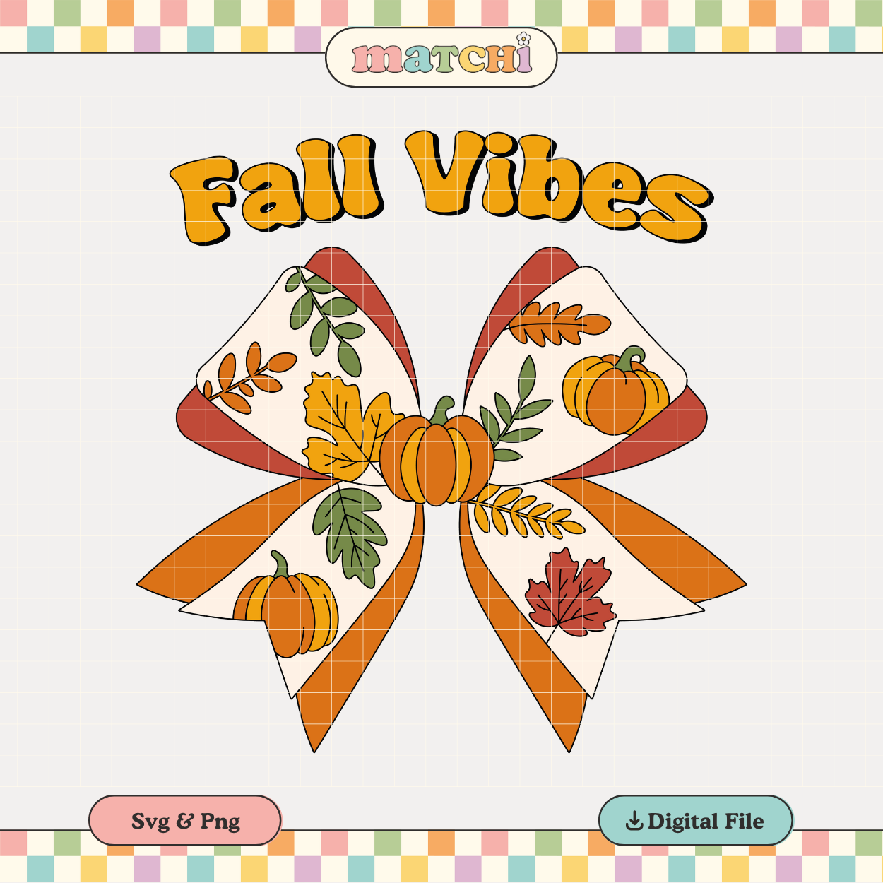 Fall Vibes | Autumn Bow PNG & SVG