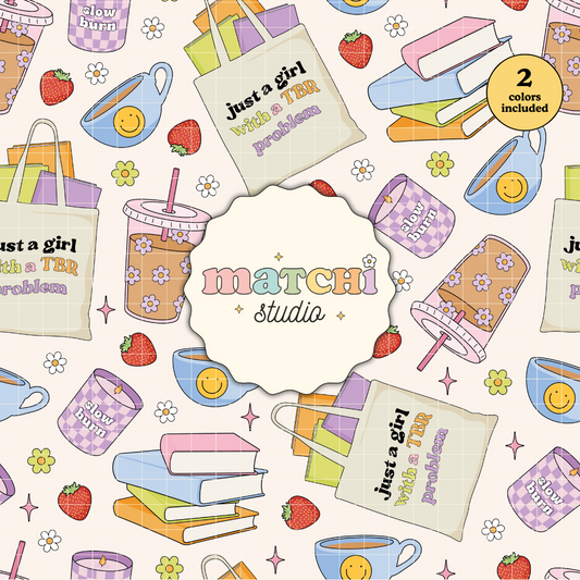 TBR Problem Pattern, Bookish Girl Things Repeat Pattern for Fabric Sublimation
