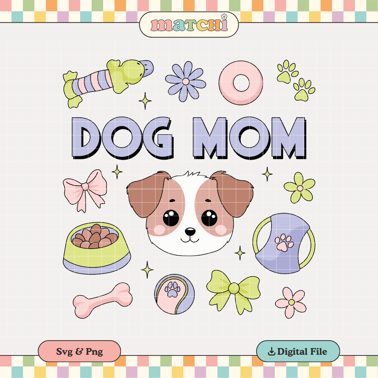 Dog Mom | Dog Things & Bows PNG & SVG