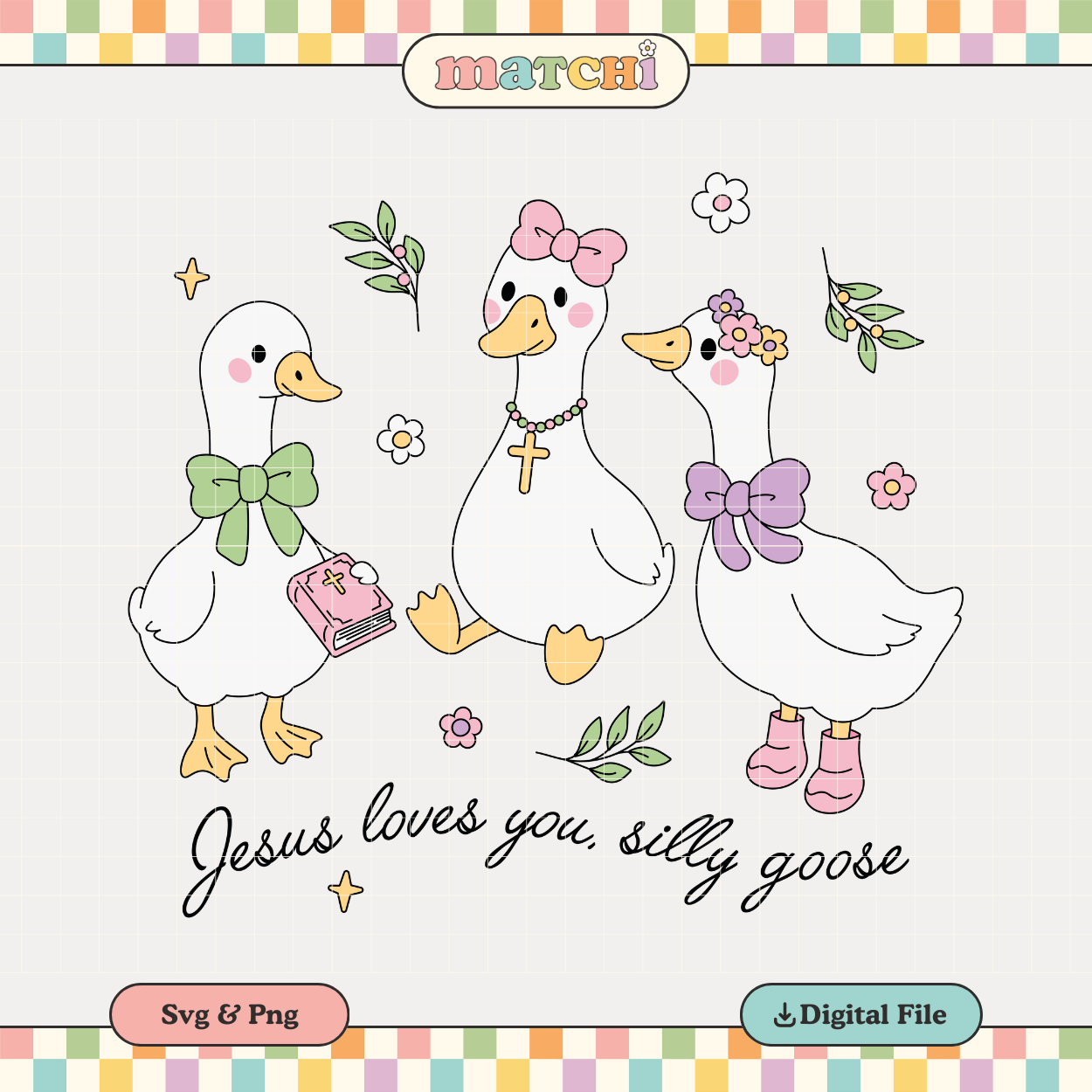 Jesus Loves You, Silly Goose PNG & SVG