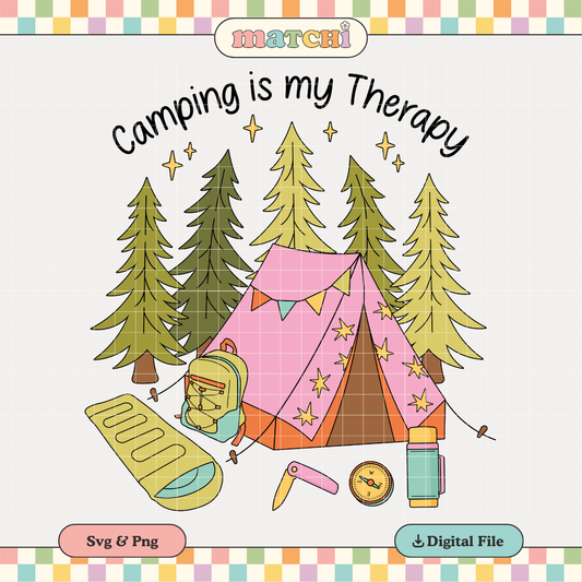 Camping is my Therapy | Camping Hiking PNG & SVG
