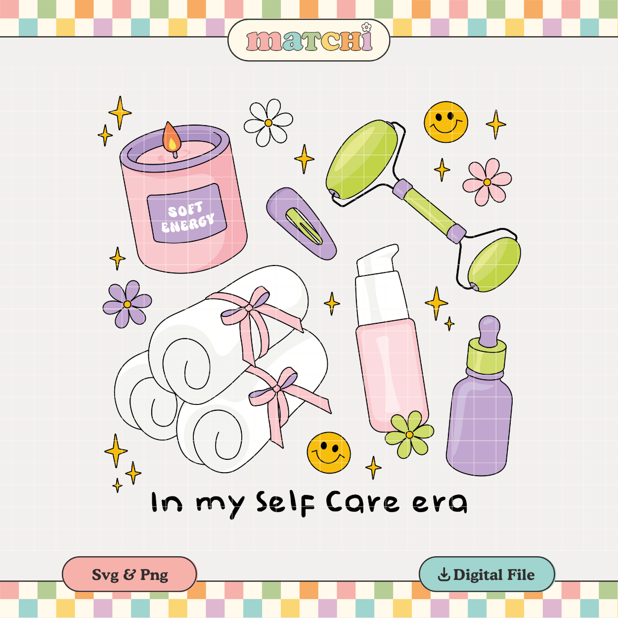 In my Self Care Era | Soft Girl PNG & SVG