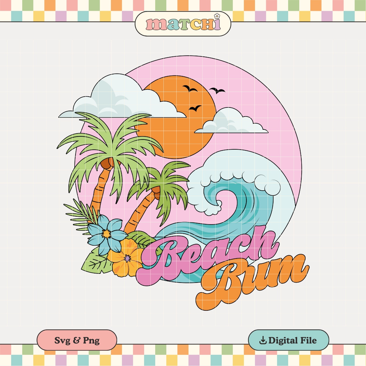 Beach Bum | Summer Vibes PNG & SVG
