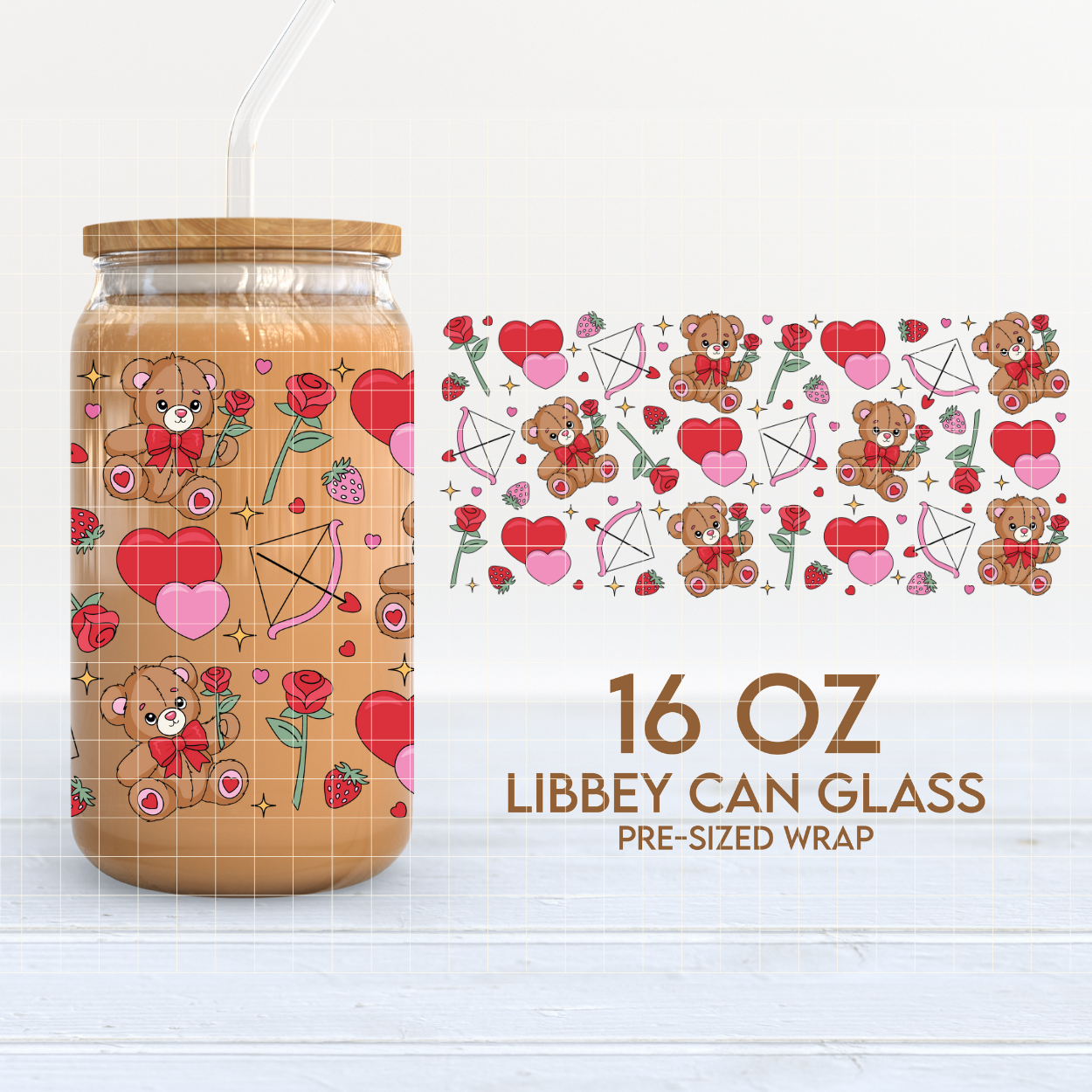 Beary Sweet Love Cup Wrap | Valentines Day 16oz Libbey Can Glass PNG SVG