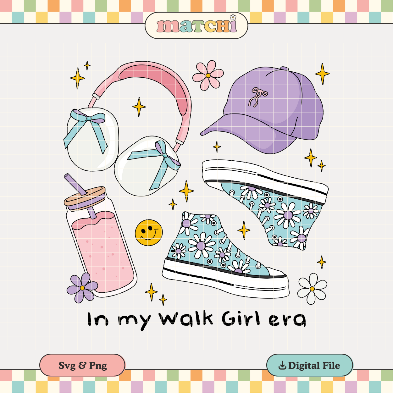 In my Walk Girl Era | Soft Girl PNG & SVG