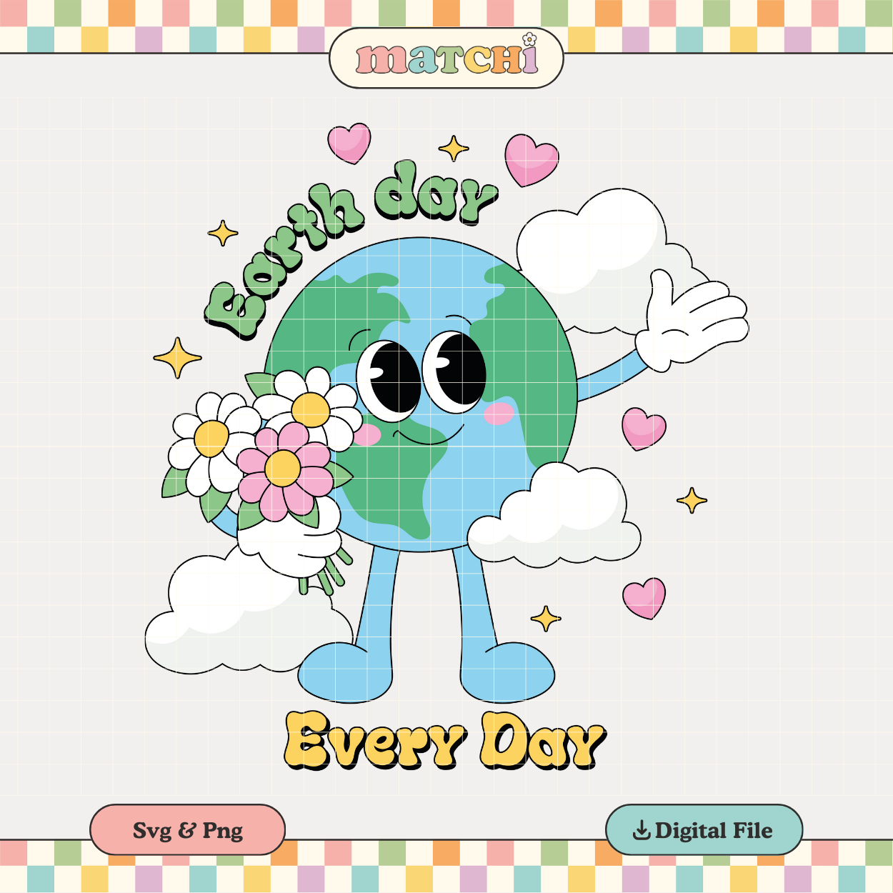 Earth Day Every Day | Planet Earth PNG & SVG