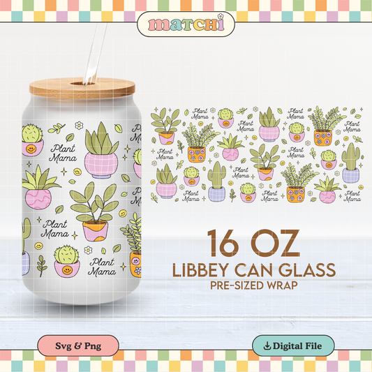 Plant Mama & Cute Pots 16oz Cup Wrap PNG SVG