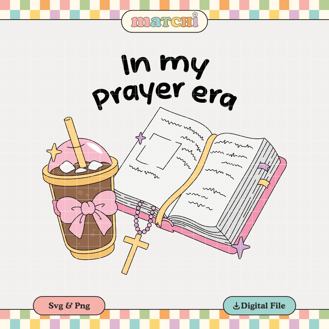 In my Prayer Era | Jesus Girlie PNG & SVG