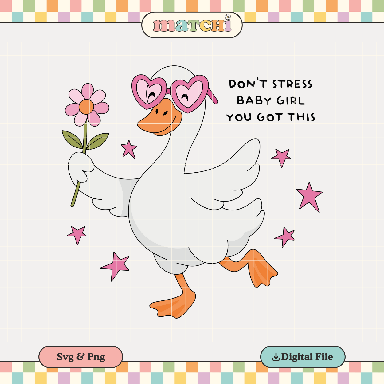 Don't stress baby girl | Positivity PNG & SVG