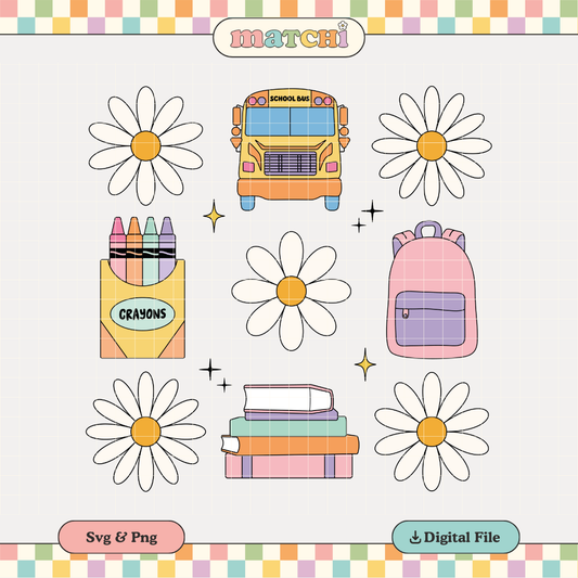Back to School & Flowers PNG SVG | Teacher Sublimation | School Things Tshirt Design