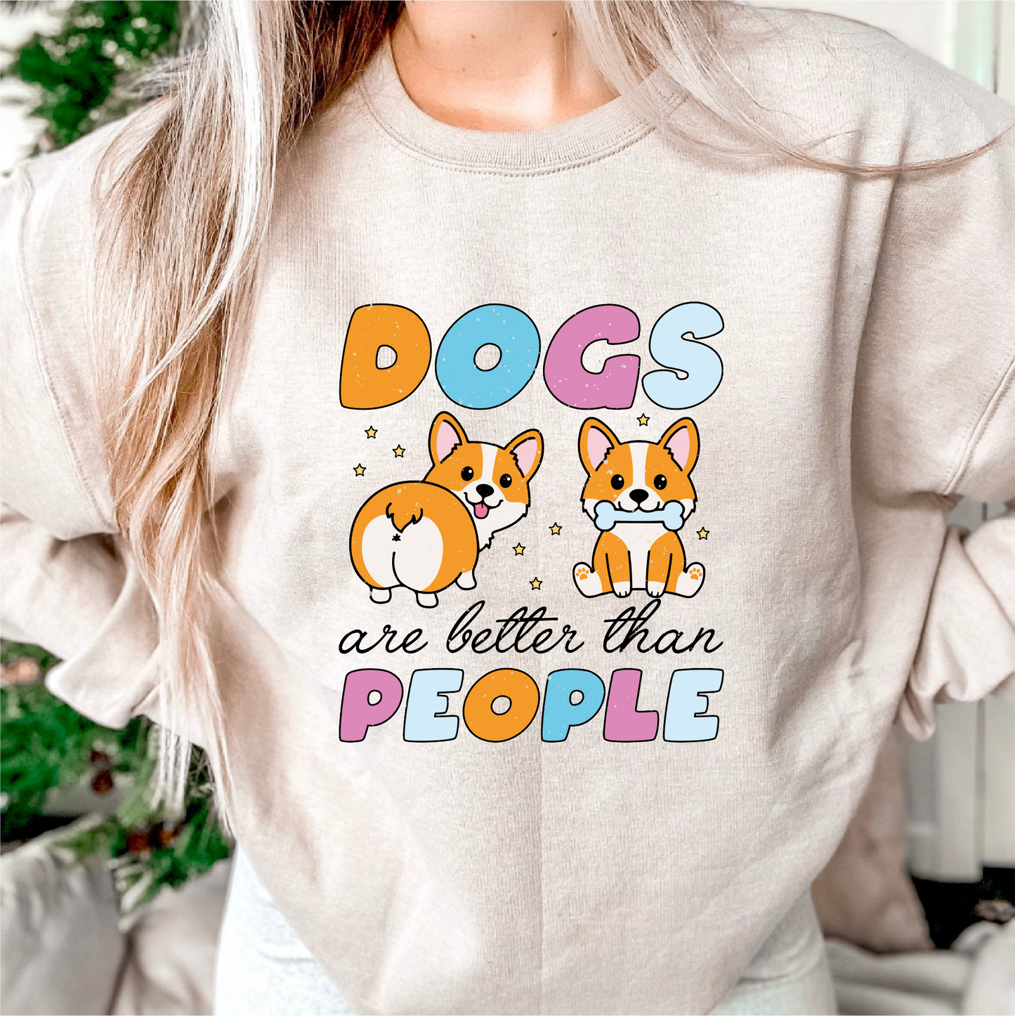 Dogs Better Than People PNG SVG | Dog Mom Sublimation | Cute Dogs Tshirt Design
