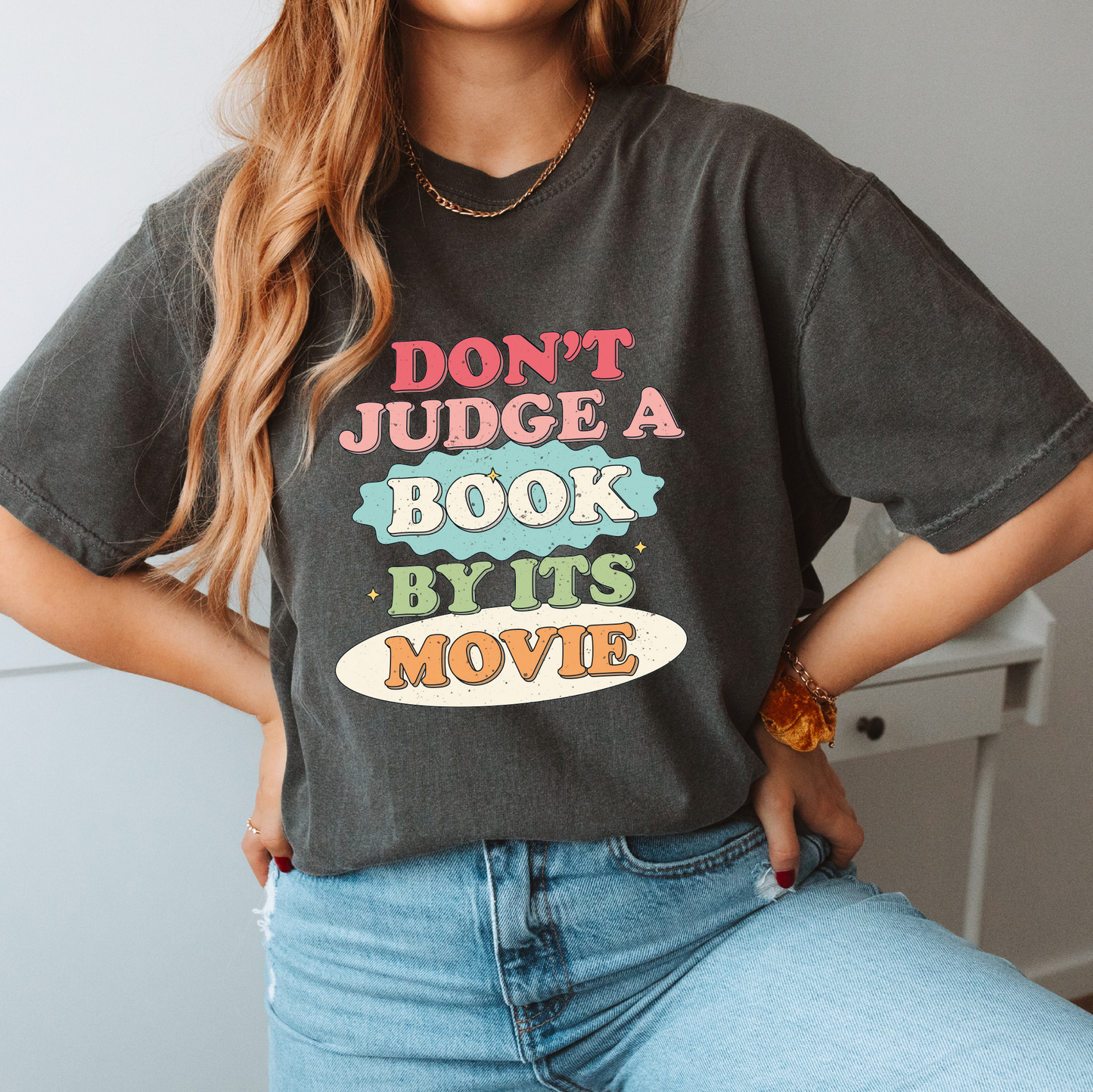 Don't Judge a Book by Its Movie PNG SVG | Bookish Sublimation | Retro T shirt Design