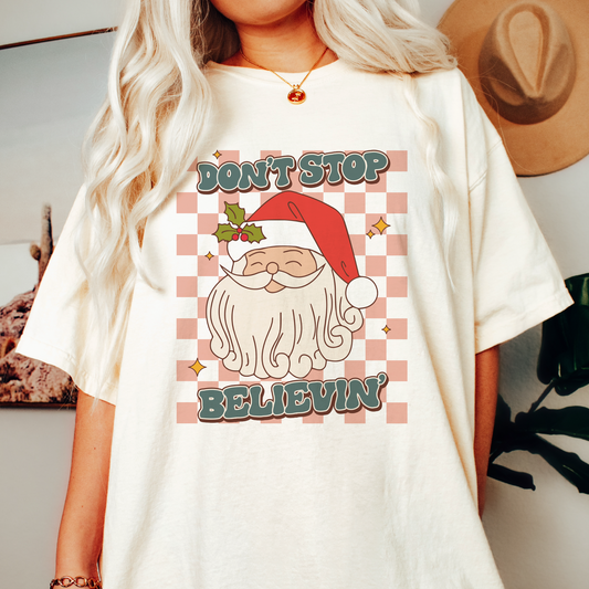 Don't Stop Believin' PNG | Retro Christmas Sublimation | Santa Claus T shirt Design