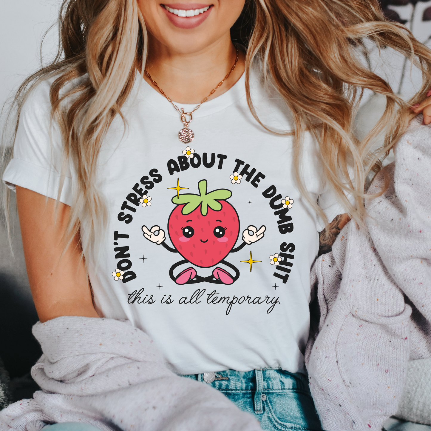 Don't Stress About Dumb Sh*t PNG SVG | Trendy Sublimation | Mental Health Tshirt Design