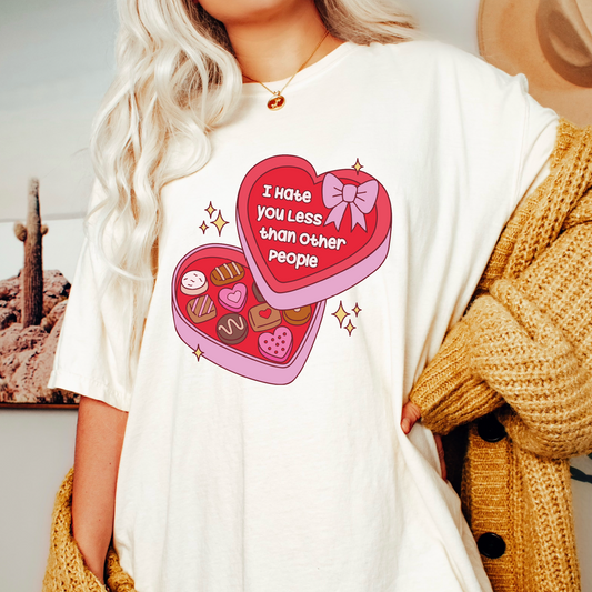 I Hate You Less That Other People PNG | Valentines Day Sublimation | Funny T shirt Design