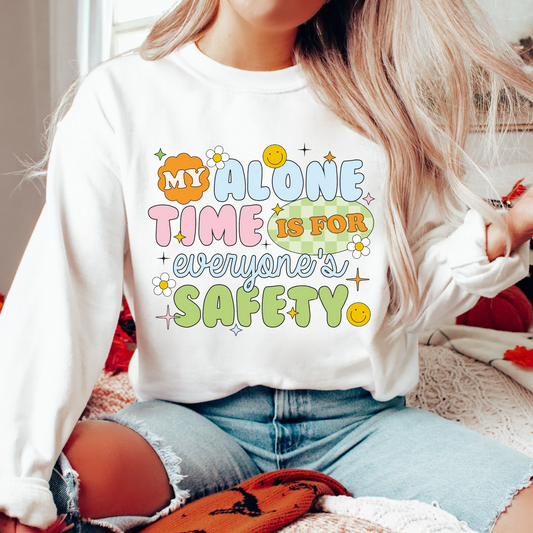 My Alone Time is for Everyone's Safety PNG SVG | Trendy Sublimation | Funny T shirt Design