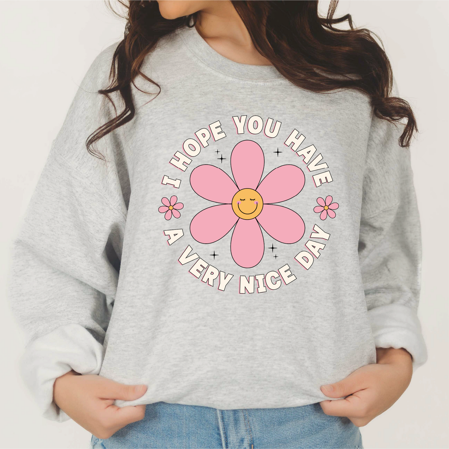 Have a Very Nice Day PNG SVG | Smile Flower Sublimation | Trendy Positive Tshirt Design
