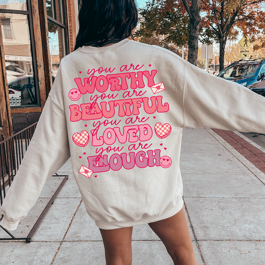 You Are Worthy Beautiful SVG PNG | Valentines Day Sublimation | Self Love T shirt Design