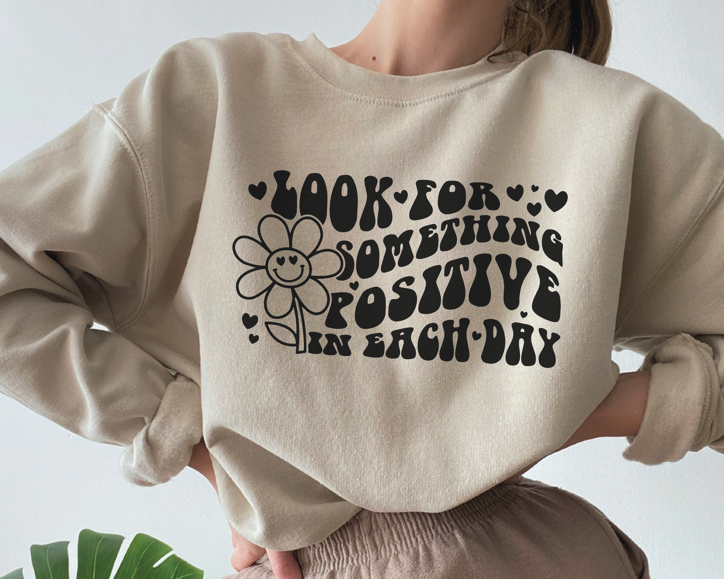 Look For Something Positive In Each Day SVG PNG | Smile Flower Sublimation | Inspirational | Retro Vintage T shirt Design