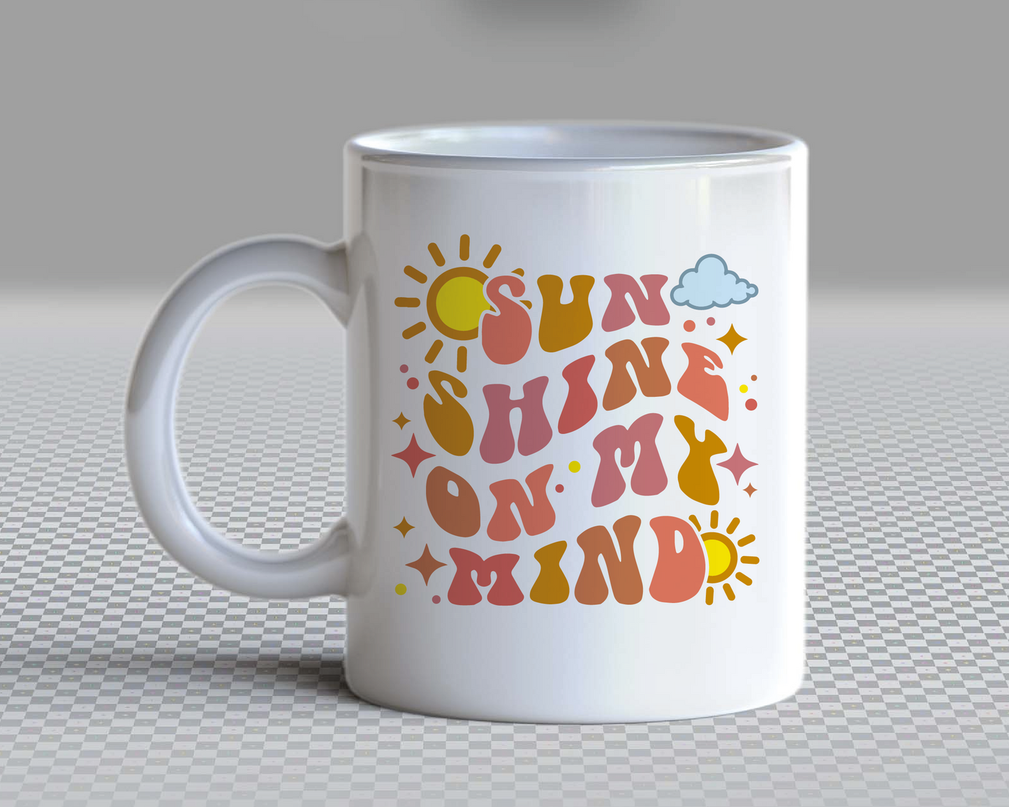 Sunshine On My Mind SVG PNG | Groovy Sublimation | Inspirational | Retro Vintage T shirt Design