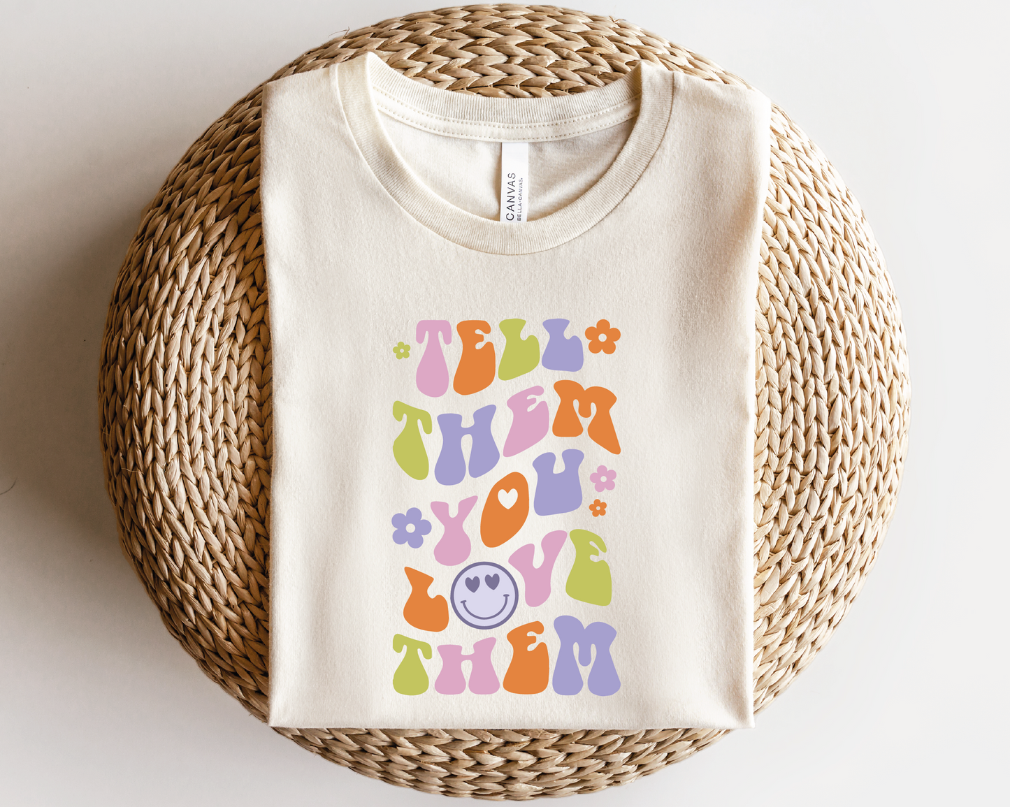 Tell Them You love Them SVG PNG | Smile Face Sublimation | Inspirational | Retro Vintage T shirt Design