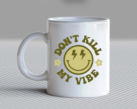 Don't Kill My Vibe SVG PNG | Smile Face Sublimation | Groovy Retro Vintage T shirt Design