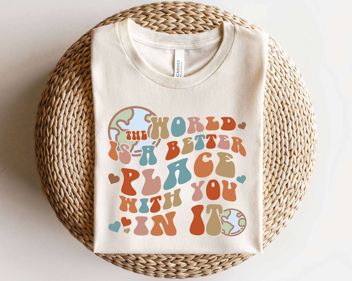 The World Is a Better Place With You in It SVG PNG | Groovy Sublimation | Inspirational | Retro Vintage T shirt Design