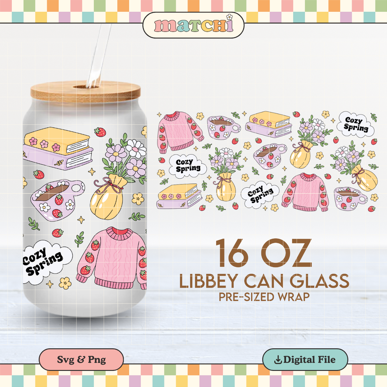 Cozy Spring | Soft Spring 16oz Cup Wrap PNG SVG