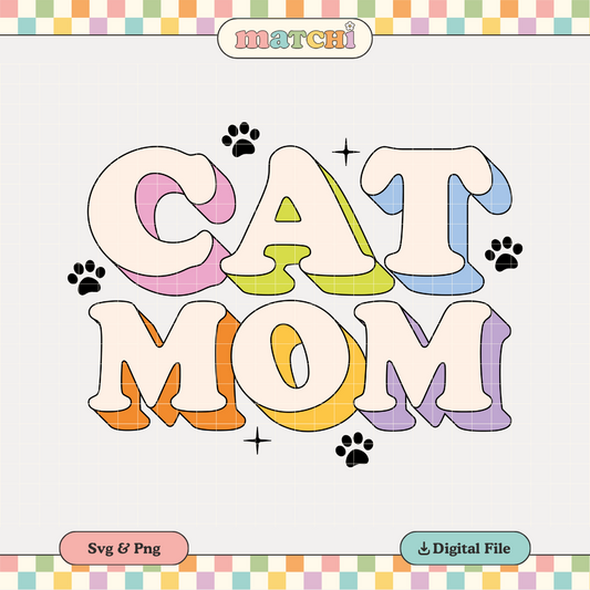 Cat Mom PNG SVG | Aesthetic Cat Mama Sublimation | Cat Lover Tshirt Design
