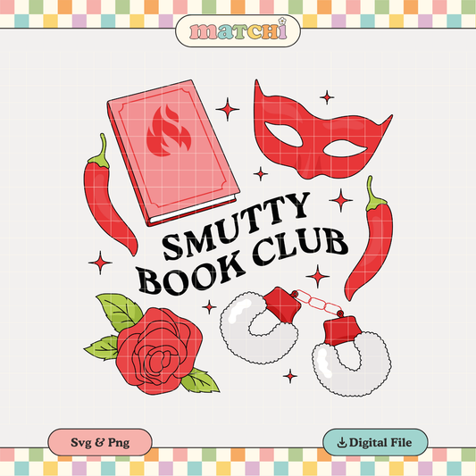 Smutty Book Club PNG SVG | Spicy Bookish Girl Sublimation | Book Lover Tshirt Design