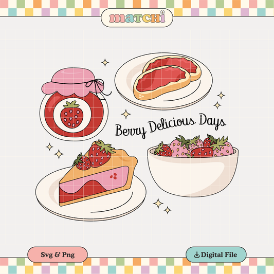 Berry Delicious Days PNG SVG | Cottagecore Girl Sublimation | Strawberry Tshirt Design