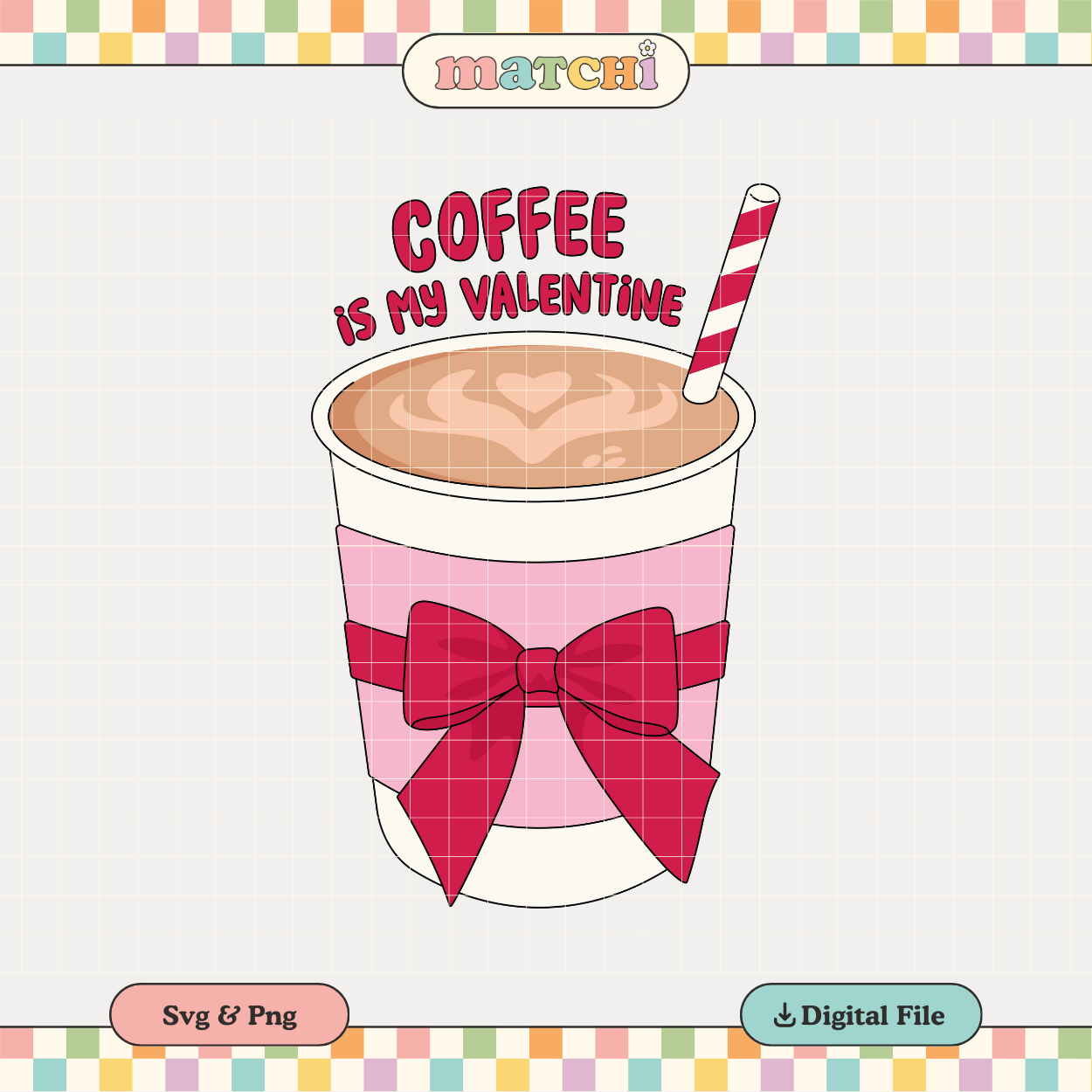 Coffee is my Valentine PNG SVG | Coquette Valentines Sublimation | Tshirt Design