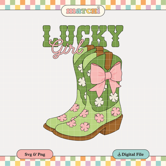 Lucky Girl PNG SVG | St. Patrick's Day Sublimation | Lucky Cowgirl Boots Tshirt Design