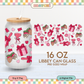 Valentines Things Cup Wrap | Coquette Valentines 16oz Libbey Can Glass PNG SVG