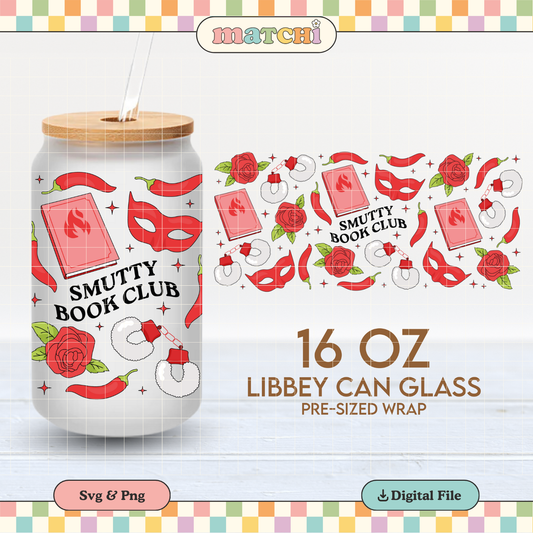 Smutty Book Club Cup Wrap | SMUT 16oz Libbey Can Glass | Bookish PNG SVG