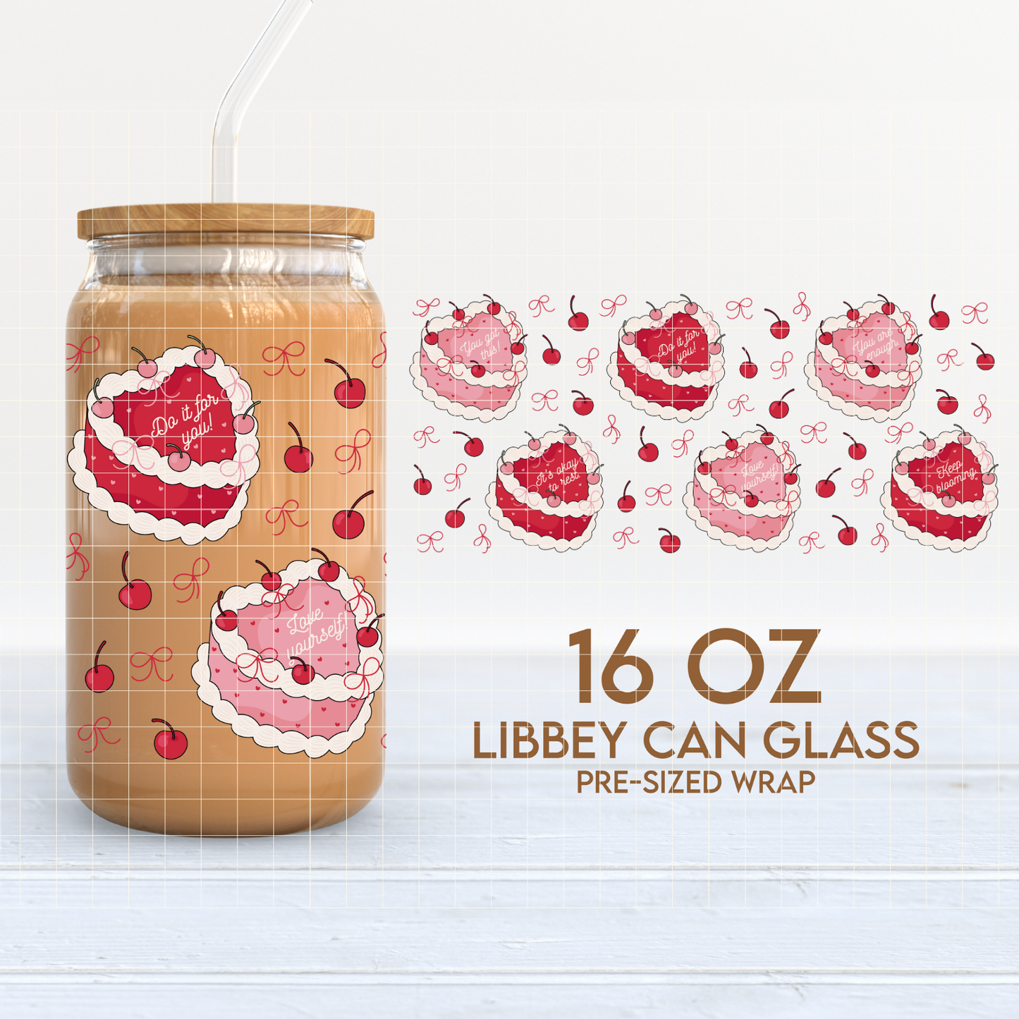 Positivity Heart Cakes Cup Wrap | Self Love 16oz Libbey Can Glass | PNG SVG