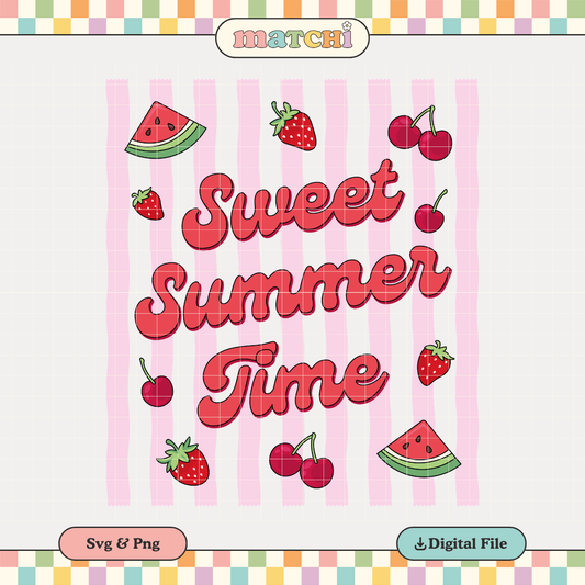 Sweet Summer Time | Summer Fruits PNG & SVG