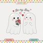 Be my Boo | Valentine's Day PNG & SVG