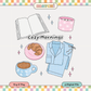 Cozy Mornings | Stay Home Girlie PNG & SVG