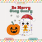 Be Merry Stay Scary | Spooky Christmas PNG & SVG
