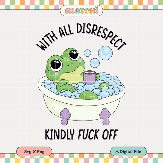 Kindly Fuck Off | Funny PNG & SVG