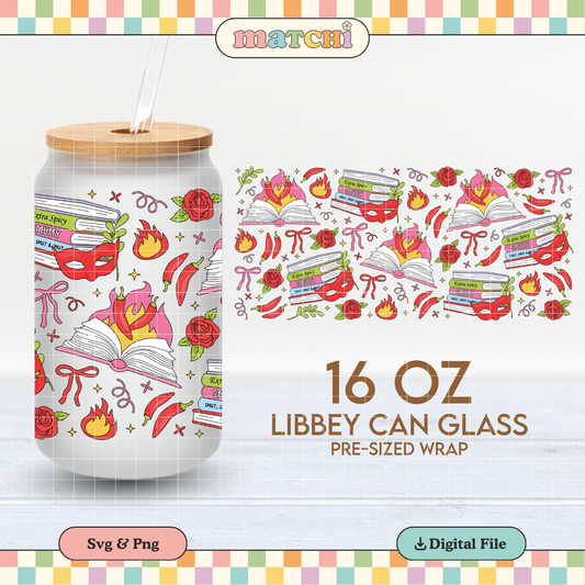 Smut Reader Cup Wrap | Spicy Books 16oz Libbey Can Glass | Bookish PNG SVG