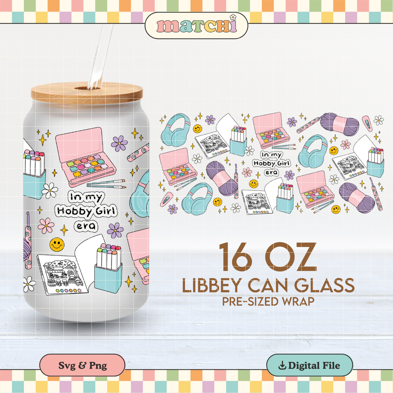 In my Hobby Girl Era | Soft Girl 16oz Cup Wrap PNG SVG