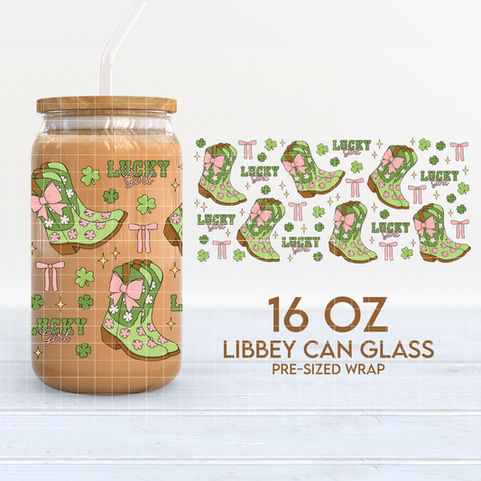 Lucky Girl Boots Cup Wrap | St. Patrick's Day 16oz Libbey | Lucky Cowgirl PNG SVG