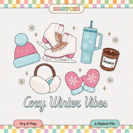 Cozy Winter Vibes PNG SVG | Winter Girl Sublimation | Winter Basics Tshirt Design