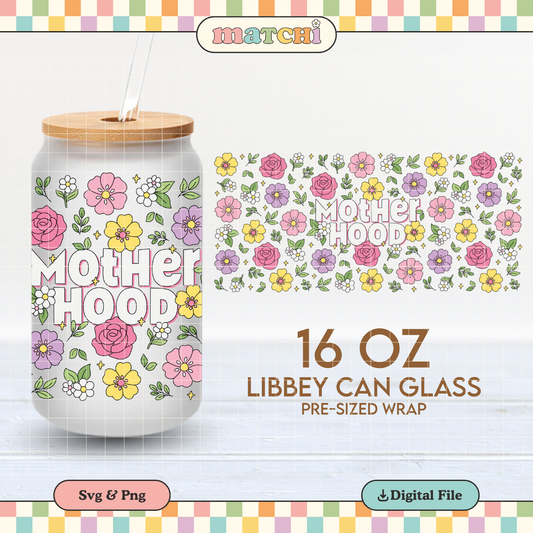 Motherhood | Mother's Day 16oz Cup Wrap PNG SVG