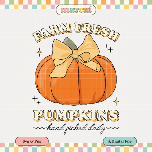 Farm Fresh Pumkins PNG SVG | Fall Autumn Girl Sublimation | Girl Bows Tshirt Design